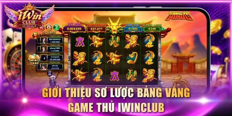 Giới thiệu sơ lược bảng vàng game thủ IWINCLUB