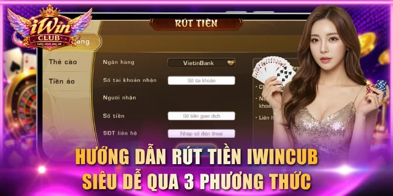 Rút tiền IWINCLUB
