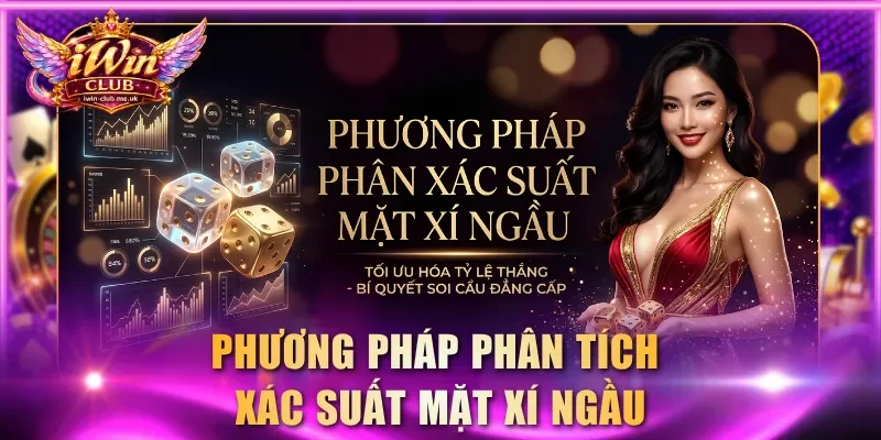 Phương pháp phân tích xác suất mặt xí ngầu