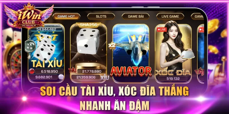 Soi cầu tài xỉu, xóc đĩa thắng nhanh ăn đậm