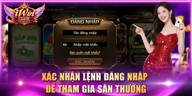 Xác nhận lệnh đăng nhập để tham gia săn thưởng