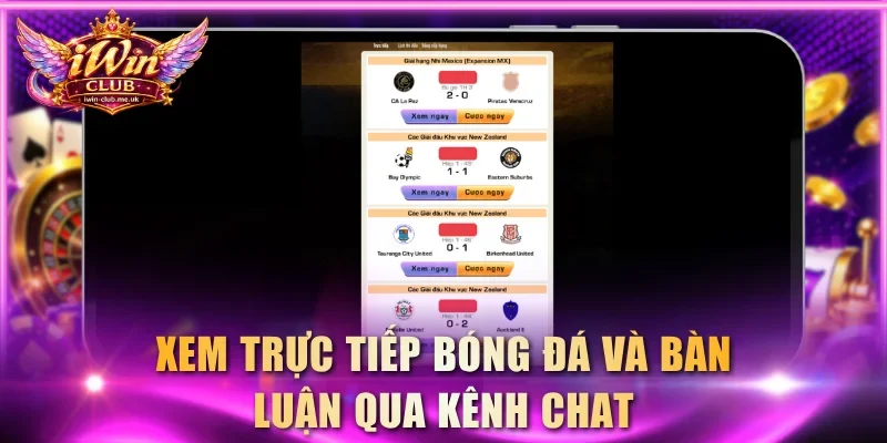 Xem bóng đá trực tuyến và bàn luận qua kênh chát